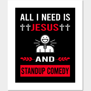 I Need Jesus And Standup Comedy Stand-up Comedian Posters and Art